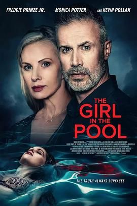 黑料大事记《泳池里的女人 The Girl in the Pool》免费在线观看