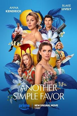 黑料天堂《再帮个小忙 Another Simple Favor》免费在线观看
