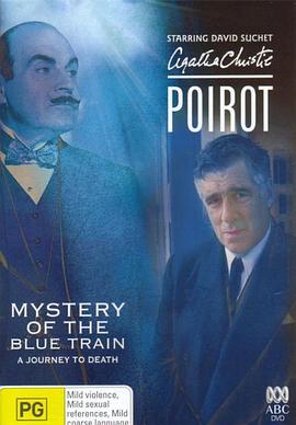 黑料天堂《蓝色特快上的秘密 Poirot: The Mystery of the Blue Train》免费在线观看